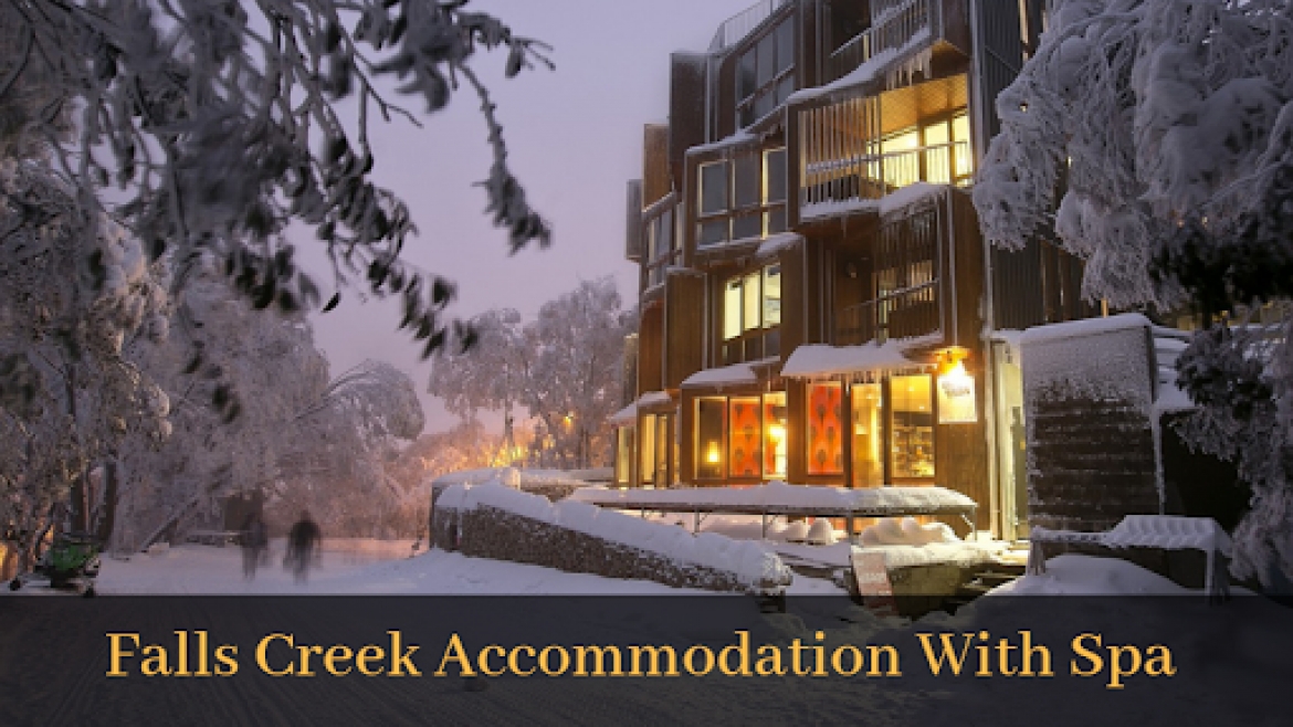 falls creek accommodation with spa