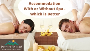 Accommodation with or without spa - which is better?